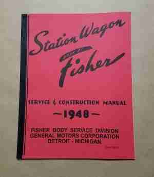 1948 Station Wagon Body Manual, 34 pages