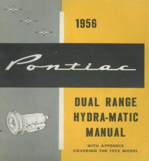 1955-56 Hydramatic Transmission Repair Manual, 1955 All, 1956 Chieftain/Safari