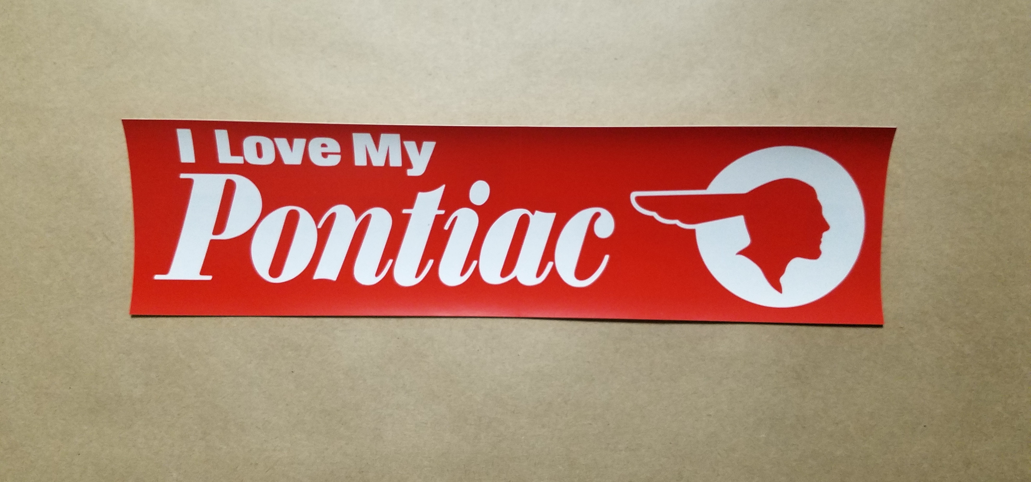 1926-58 Bumper Sticker, "I Love My Pontiac"