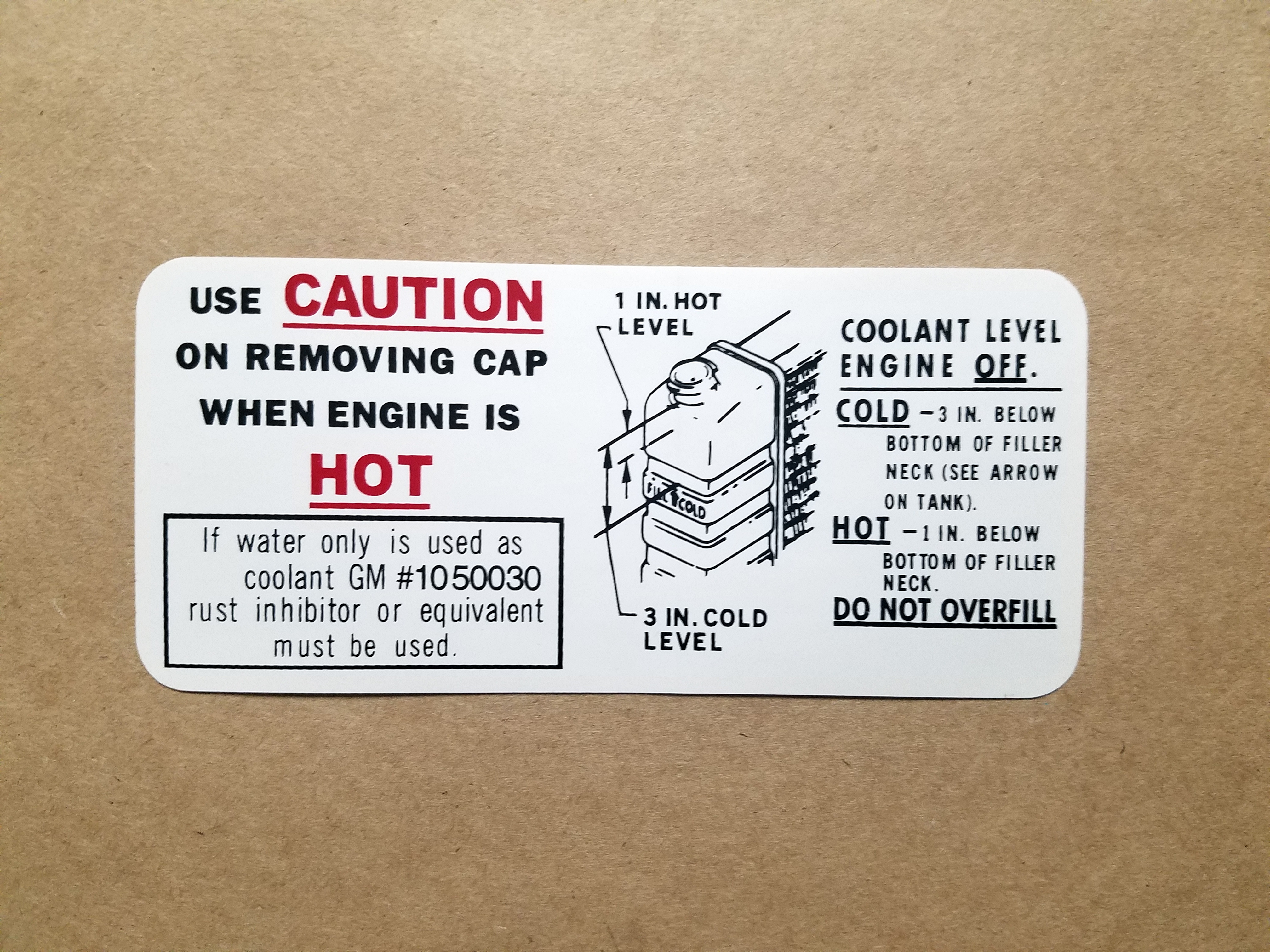 1967-68 Caution Cooling Decal, GM 1050030, TLMGTO, Full Size & Firebird