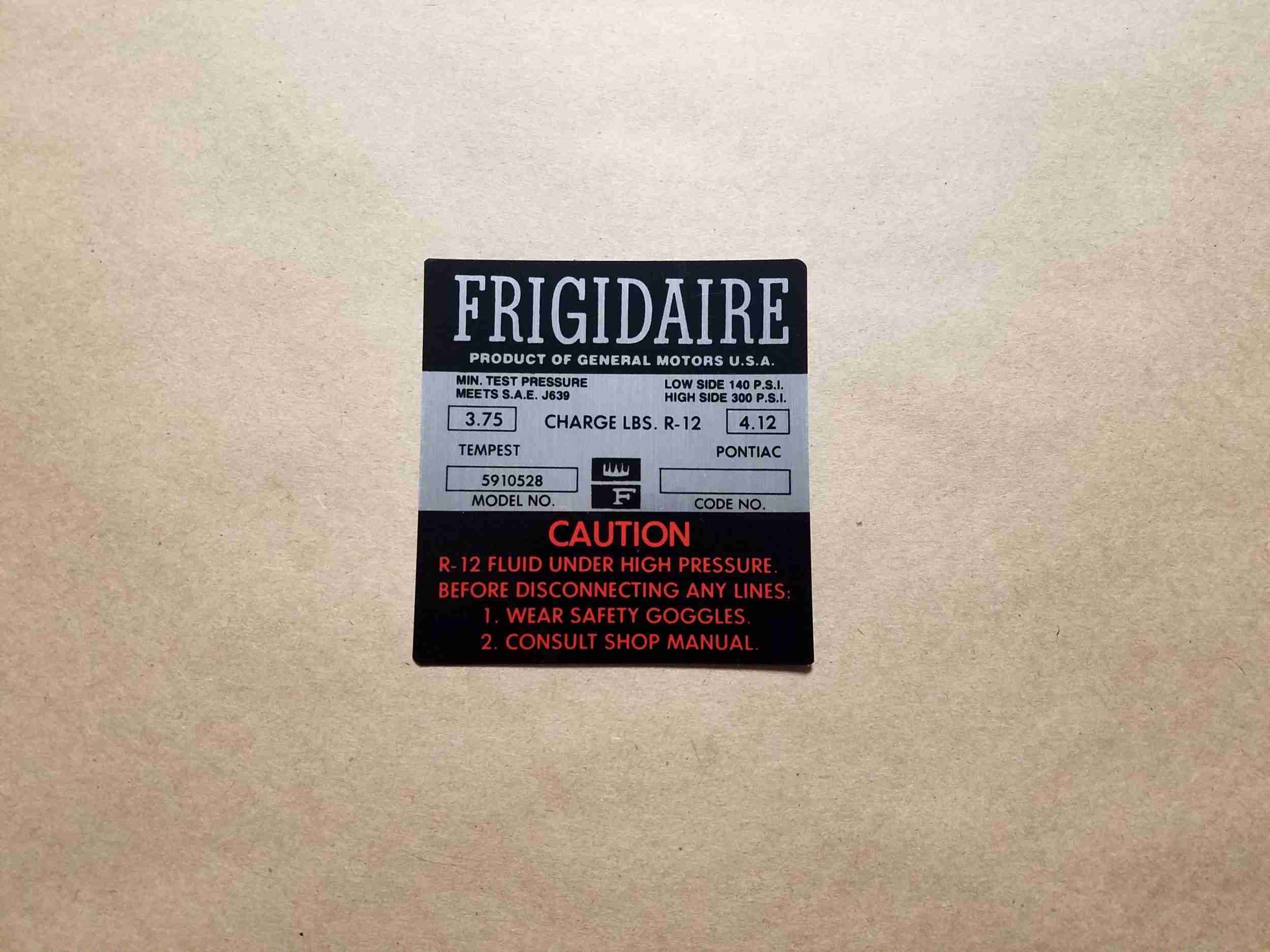 1966 Decal, Frigidaire Air Conditioner Compressor (GM# 5910486) 	[View/Add]..