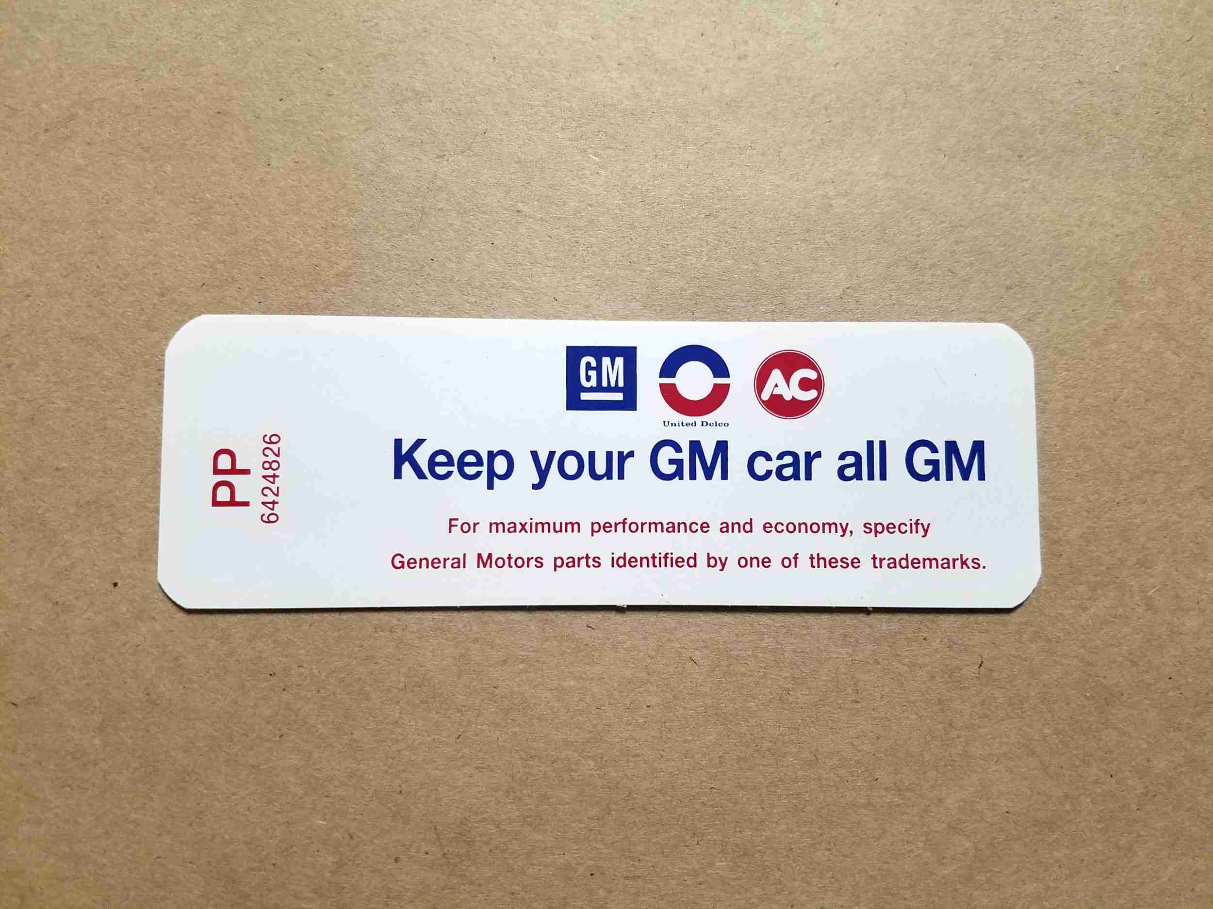 Decal, Keep Your Car All GM (On Decal: PP 6242826)