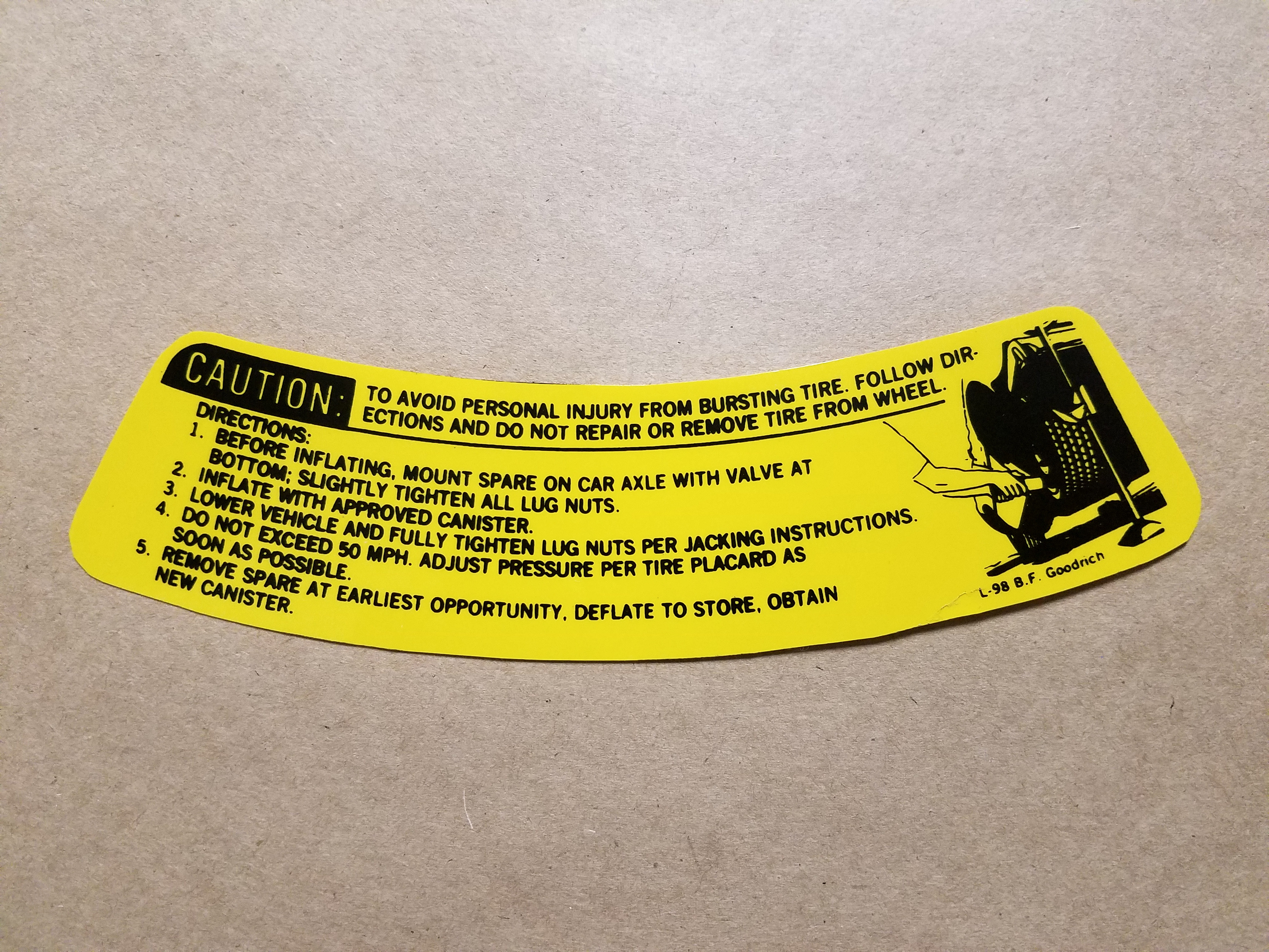 1973-77 Decal, Space Saver Spare Caution (On Decal: L-98)