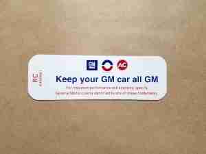 Decal, Keep Your GM Car All GM (On Decal: RC 6486681)