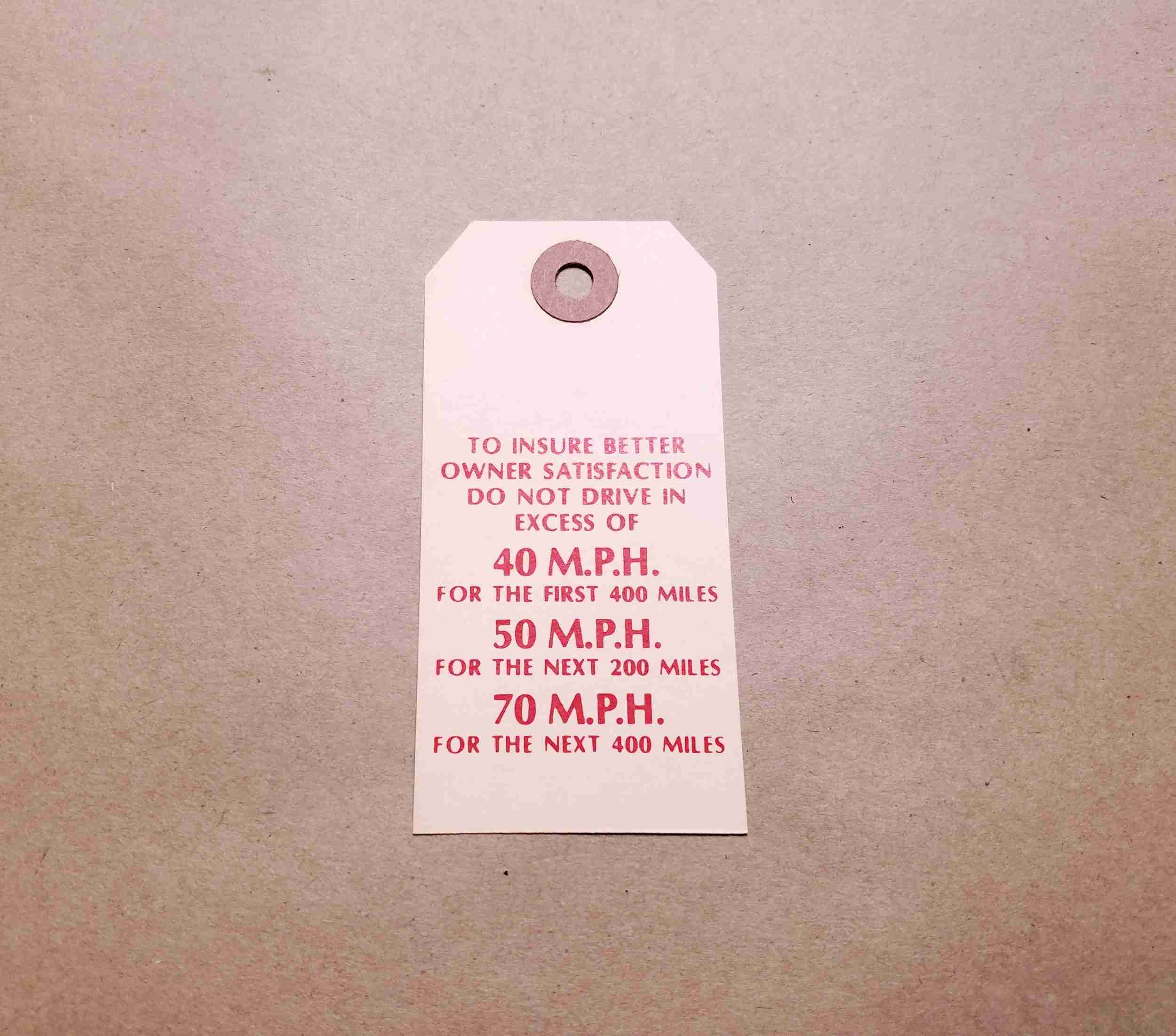 1937-54 New Car Break-In Instruction Tag