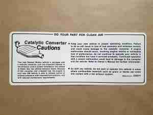 Decal, Catalytic Convertor Caution (GM 554974)